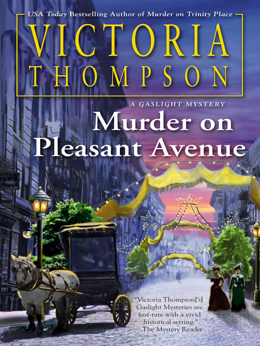Title details for Murder on Pleasant Avenue by Victoria Thompson - Wait list